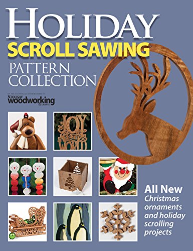 Stock image for Holiday Scroll Sawing Pattern Collection: All New Christmas Ornaments and Holiday Scrolling Projects (Fox Chapel Publishing) Special Issue with 14 Designs from Scroll Saw Woodworking & Crafts Magazine for sale by Wonder Book