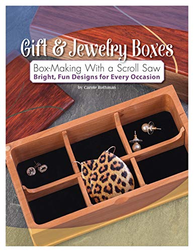 Stock image for Gift & Jewelry Boxes: Box-Making with a Scroll Saw (Paperback) for sale by Grand Eagle Retail
