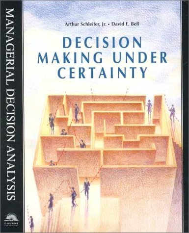 Stock image for Decision Making Under Certainty for sale by The Book Spot