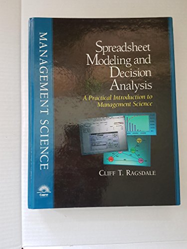 Imagen de archivo de Spreadsheet Modeling and Decision Analysis: A Practical Introduction to Management Science a la venta por ThriftBooks-Atlanta