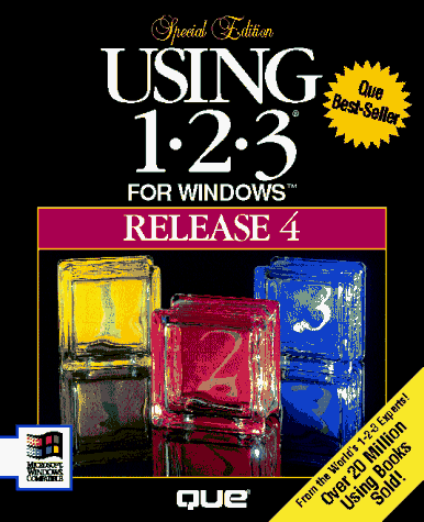 Beispielbild fr Using 1 2 3 Release 4 for Windows: Special Edition (Special Edition Using) zum Verkauf von medimops