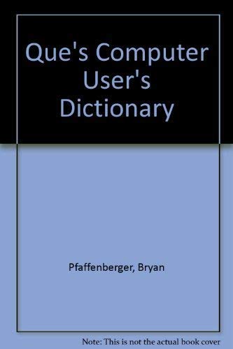 Stock image for Que's Computer User's Dictionary for sale by WorldofBooks