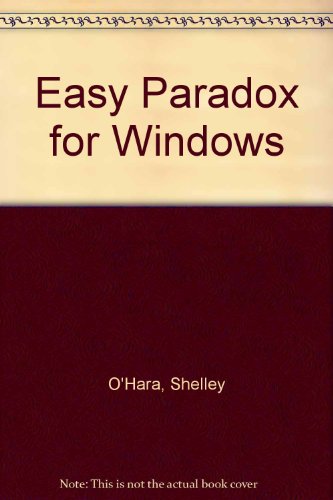 Easy Paradox for Windows (9781565290761) by Underdahl, Brian