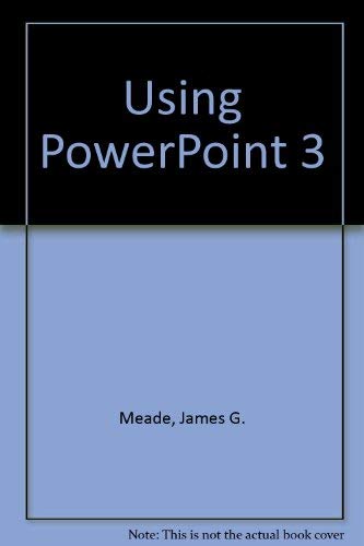 9781565291027: Using PowerPoint 3