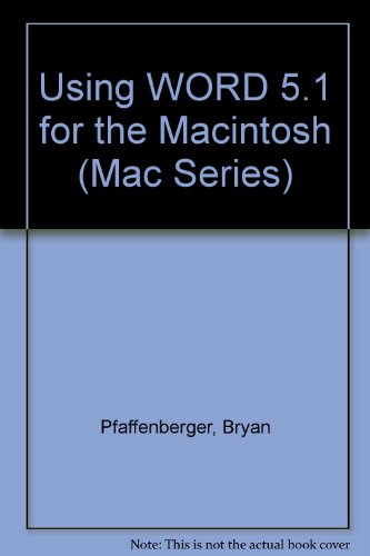 9781565291430: Using Word 5.1 for the Mac: Special Edition (Mac Series)