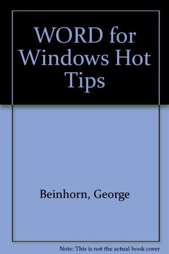 9781565291638: Word for Windows: Hot Tips