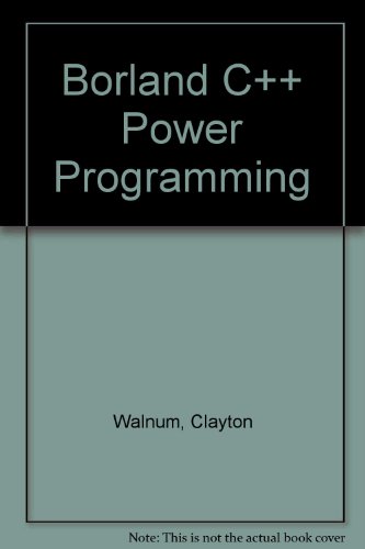 Stock image for Borland C++ Power Programming for sale by WorldofBooks