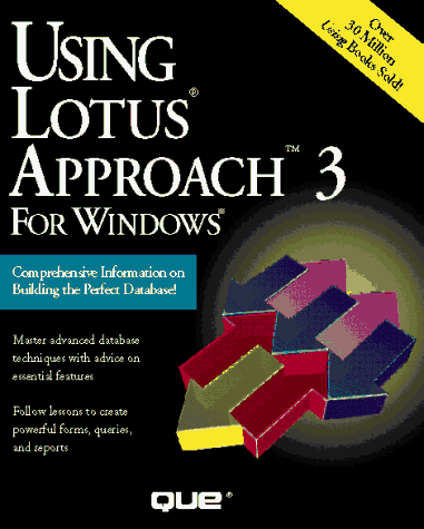 Stock image for Using Lotus Approach 3 for Windows for sale by The Book Spot