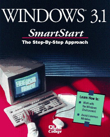 Windows 3.1 Smartstart (9781565292031) by Hirschl, Meta Chaya; Person, Ron; Rose, Karen
