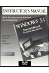 Windows 3.1 Instructor's Guide (Smartstart (Oasis Press)) (9781565292208) by John M. Preston