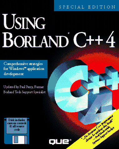 Beispielbild fr Using Borland C++ 4/Book and Disk (Programming (Que)) zum Verkauf von Wonder Book