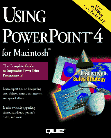 Using Powerpoint 4 for Macintosh (9781565294424) by Shaffstall-Klopfenstein, Cyndie; Grace, Rich