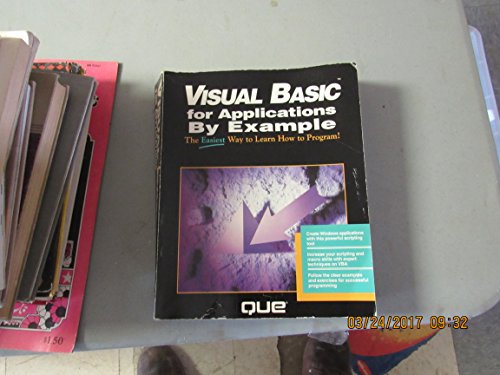 Visual Basic for Applications by Example (9781565295537) by Orvis, William J.