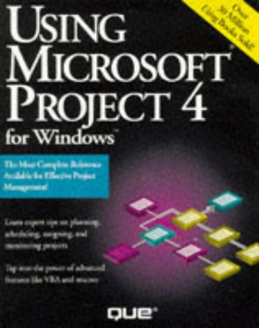 Imagen de archivo de Using Microsoft Project 4 for Windows a la venta por Ergodebooks