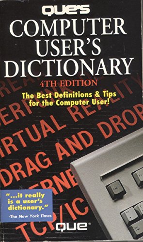 9781565296046: Que's Computer User's Dictionary