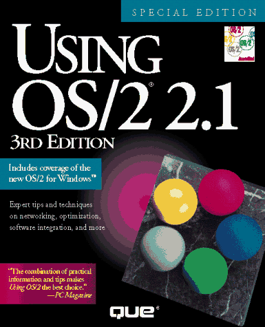 Stock image for Using OS/2.1 (Using . (Que)) for sale by Hawking Books