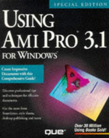 Using Ami Pro 3.1 for Windows/Special Edition (9781565296534) by Jim Meade