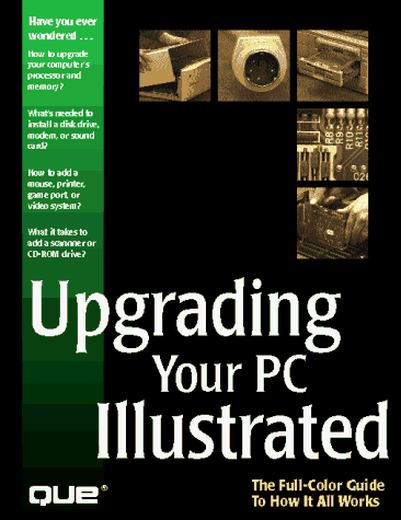 Stock image for Upgrading Your PC Illustrated for sale by Wonder Book