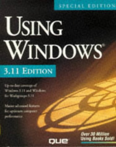 Imagen de archivo de Using Windows, 3.11 Edition a la venta por HPB-Red