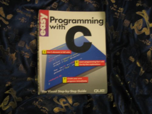 9781565298880: Easy Programming With C