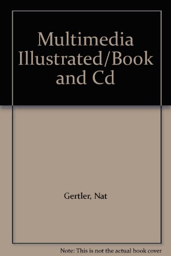 Multimedia Illustrated/Book and Cd (9781565299368) by Gertler, Nat