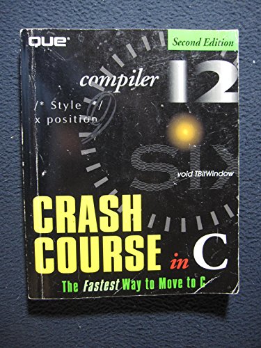 Imagen de archivo de Crash Course in C a la venta por Better World Books