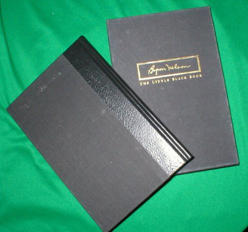 Stock image for Byron Nelson: The Little Black Book for sale by Front Cover Books