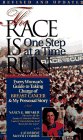 Stock image for Race Is Run One Step at a Time for sale by ThriftBooks-Dallas