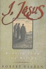 I, Jesus; Stories from The Savior