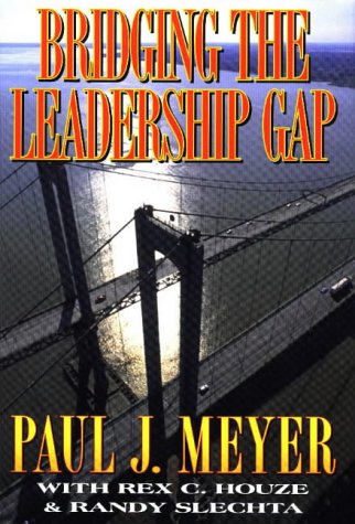 Imagen de archivo de Bridging the Leadership Gap a la venta por Once Upon A Time Books