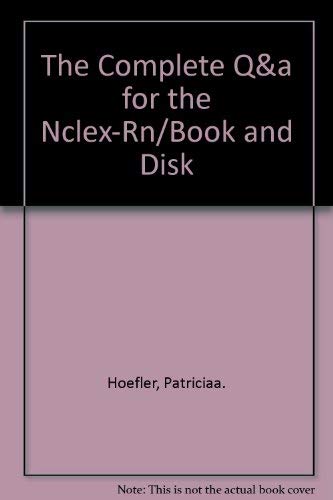 9781565330245: The Complete Q&a for the Nclex-Rn/Book and Disk