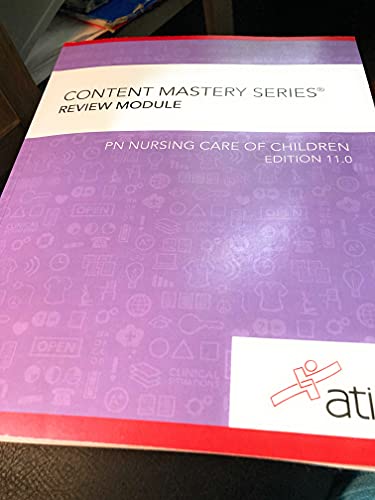 Stock image for Content Mastery Series, Review module, PN Nursing Care of Children, Edition 11.0, c. 2020 for sale by Walker Bookstore (Mark My Words LLC)