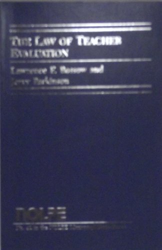 Law of Teacher Evaluation (9781565340312) by Rossow, Lawrence F.