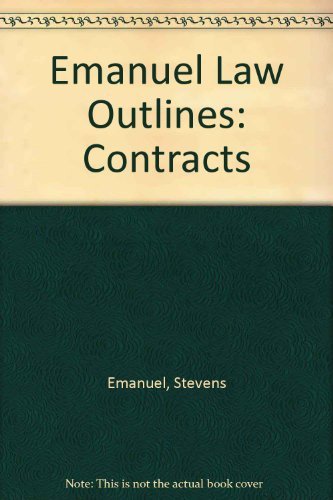 9781565420212: Emanuel Law Outlines: Contracts