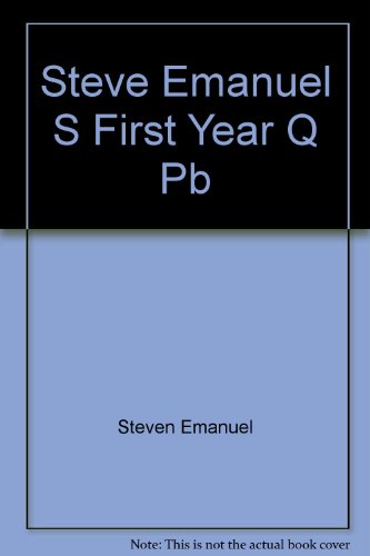 9781565420328: Steve Emanuel S First Year Q Pb