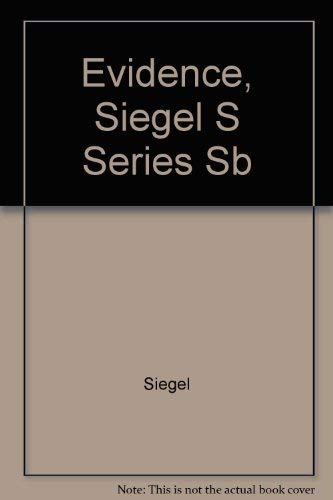 Evidence (Siegel's Series) (9781565423534) by Siegel, Brian N.