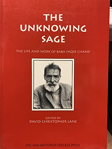 9781565430228: The Unknowing Sage: The Life and Work of Baba Faqir Chand