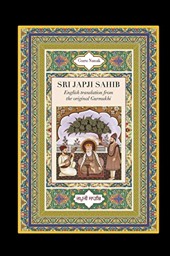 Stock image for Sri Japji Sahib: English Translation from the Original Gurmukhi for sale by GF Books, Inc.