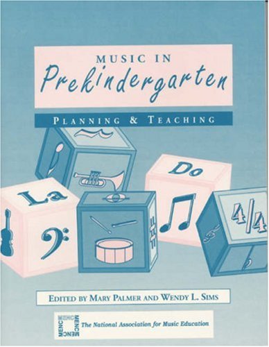 Imagen de archivo de Music in Prekindergarten: Planning and Teaching a la venta por Michael Lyons