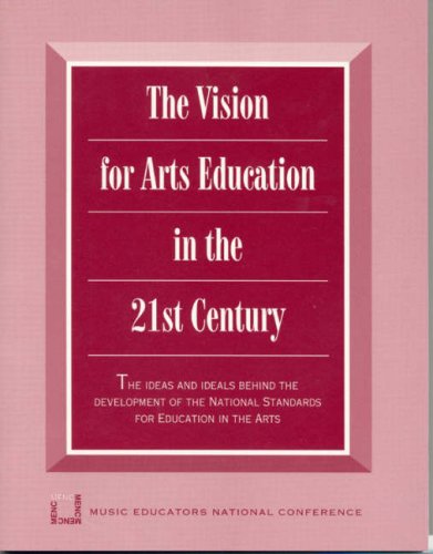9781565450257: Vision for Arts Education in the 21st Century