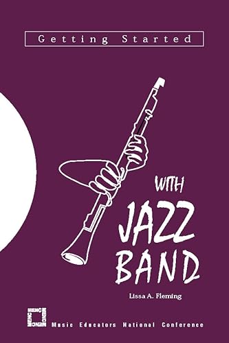 9781565450356: Getting Started with Jazz Band