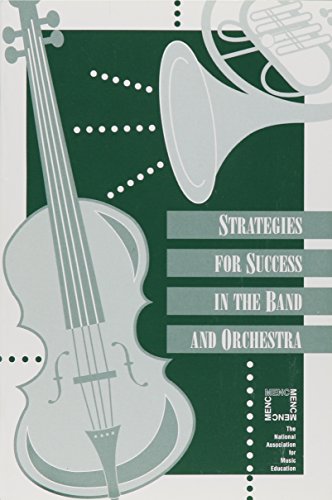 Imagen de archivo de Strategies for Success in Band & Orchestra a la venta por BookHolders
