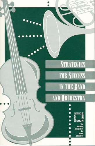 Stock image for Strategies for Success in Band and Orchestra for sale by Kennys Bookshop and Art Galleries Ltd.