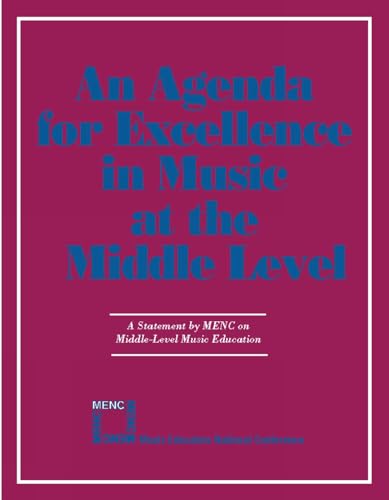 Stock image for Agenda for Excellence in Music at the Middle Level for sale by PBShop.store US