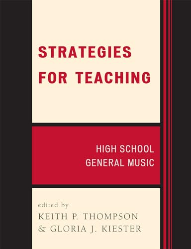 9781565450851: Strategies for Teaching: High School General Music (Strategies for Teaching Series)