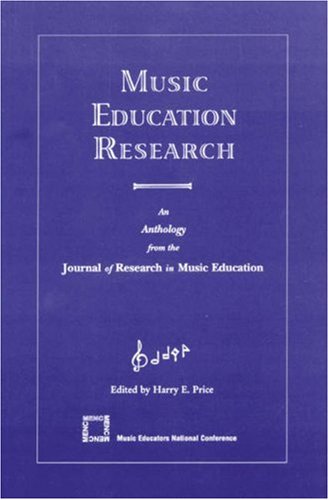 9781565451094: Music Education Research: An Anthology from the Journal of Research in Music Education