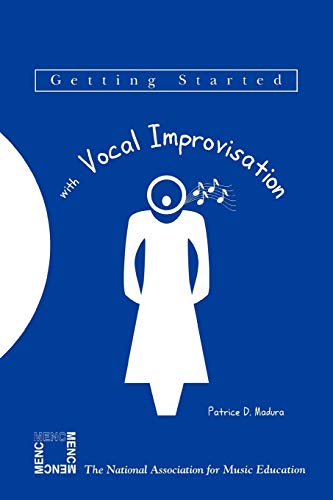 Stock image for Getting Started with Vocal Improvisation for sale by Revaluation Books