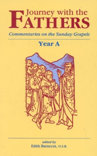 Beispielbild fr Year A: Commentaries on the Sunday Gospels, Year A (Journey with the Fathers) zum Verkauf von WorldofBooks