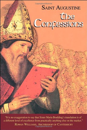 9781565480841: The Confessions: Works of Saint Augustine, a Translation for the 21st Century: Part 1- Books