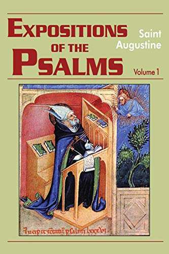 Expositions of the Psalms 1-32 (Paperback) - Edmund Augustine